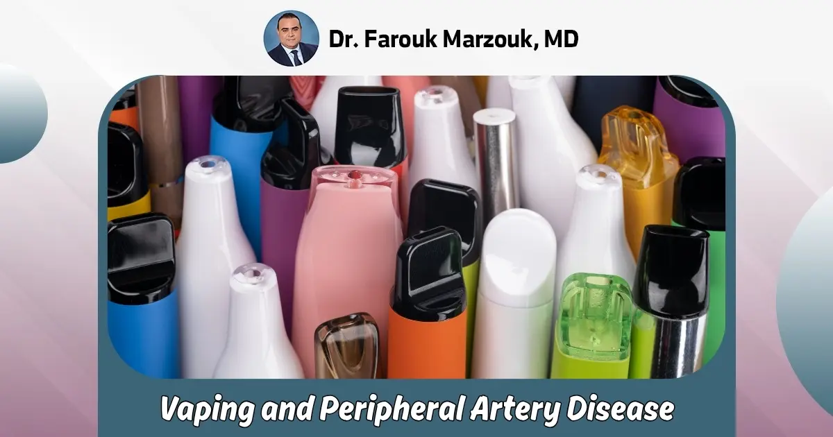 Vaping and Peripheral Artery Disease: Can Vaping Cause PAD