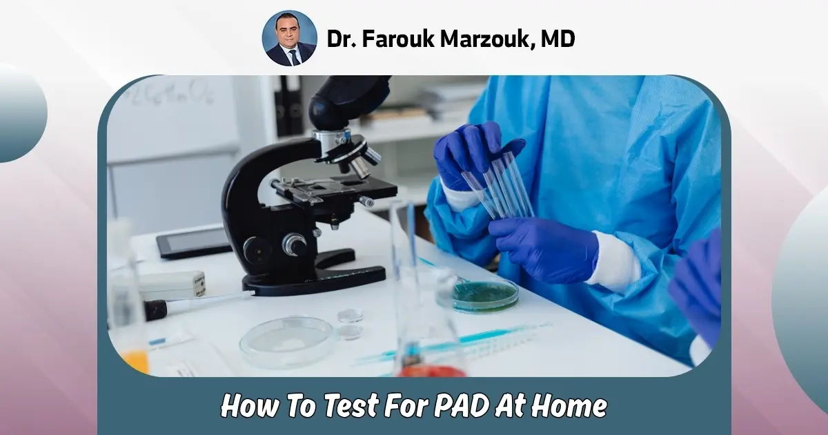 How To Test For PAD At Home: What To Expect